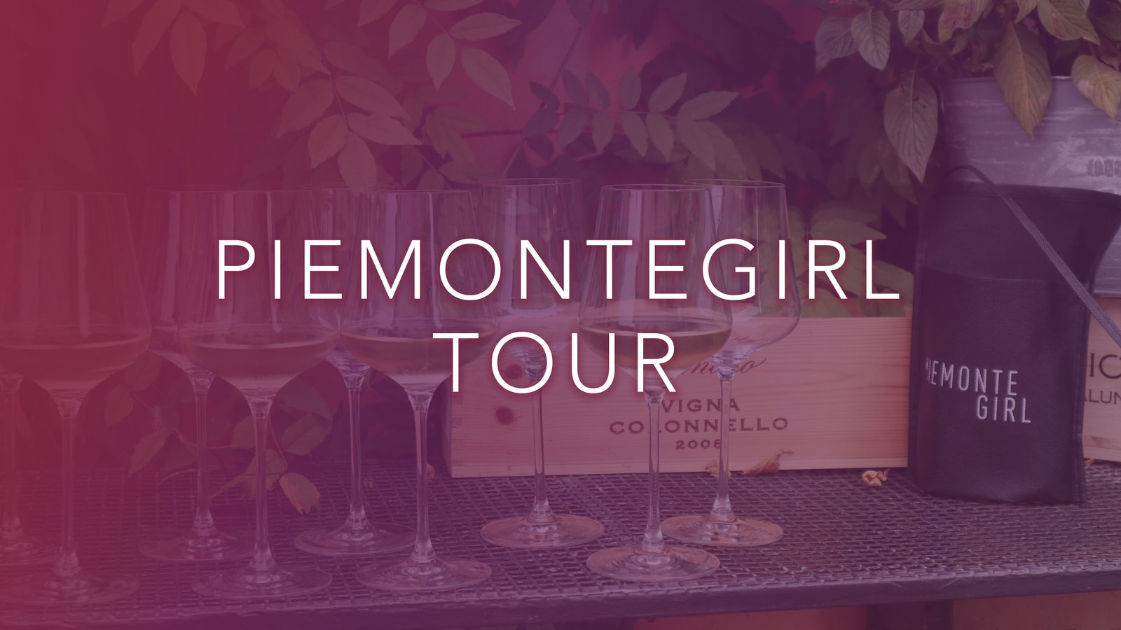 Piemontegirl Tour